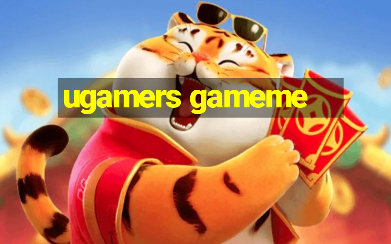 ugamers gameme