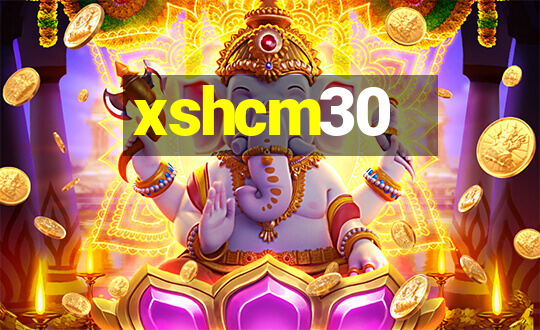 xshcm30