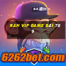 Ran Vip Game Bài 789