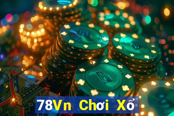 78Vn Chơi Xổ Số Thả Ga