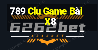 789 Clu Game Bài X8