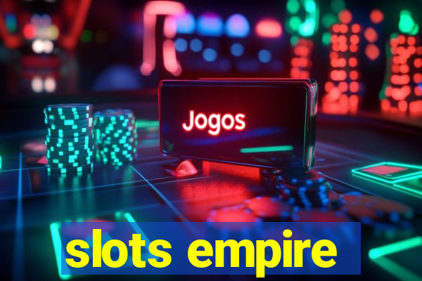 slots empire