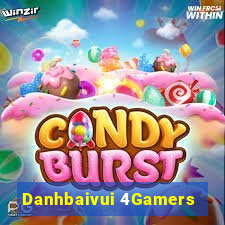 Danhbaivui 4Gamers