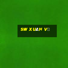 sw Xuân Vũ