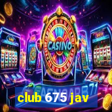 club 675 jav