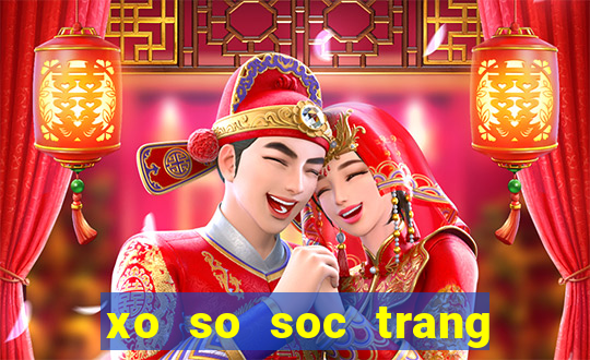 xo so soc trang 17 2