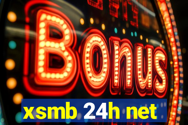 xsmb 24h net