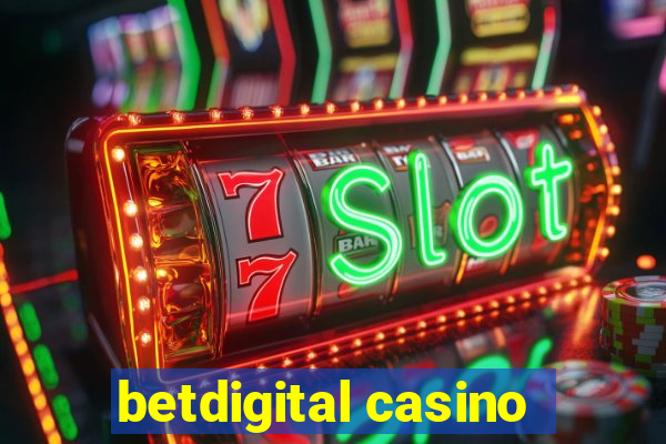 betdigital casino