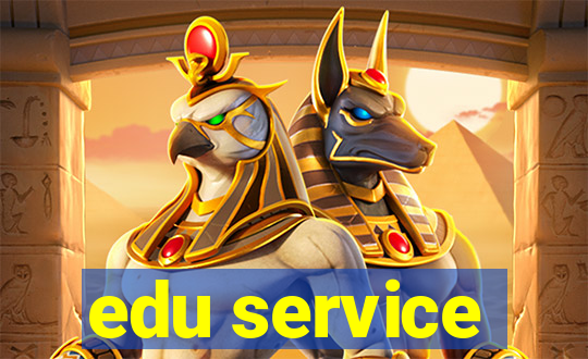 edu service