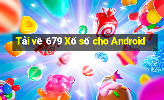 Tải về 679 Xổ số cho Android