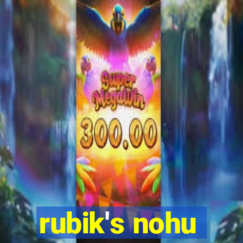 rubik's nohu