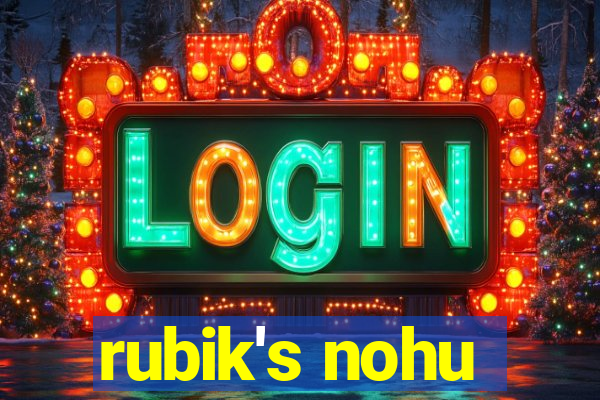 rubik's nohu