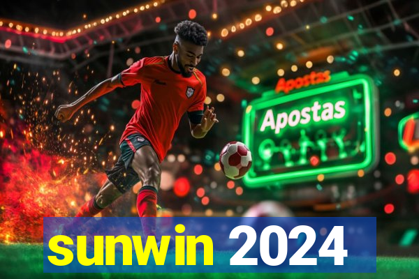 sunwin 2024