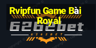 Rvipfun Game Bài Royal