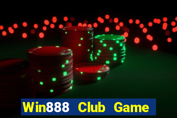 Win888 Club Game Bài Vip