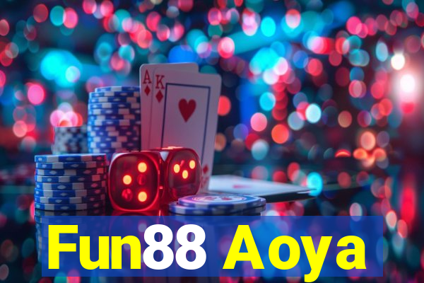 Fun88 Aoya