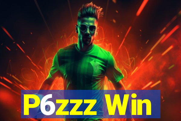 P6zzz Win