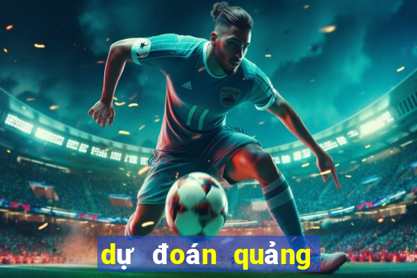 dự đoán quảng ngãi hôm nay