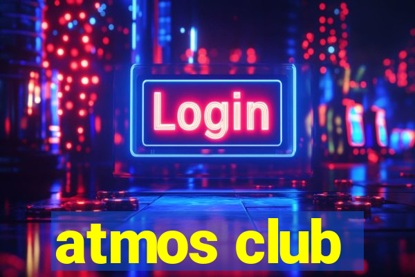 atmos club