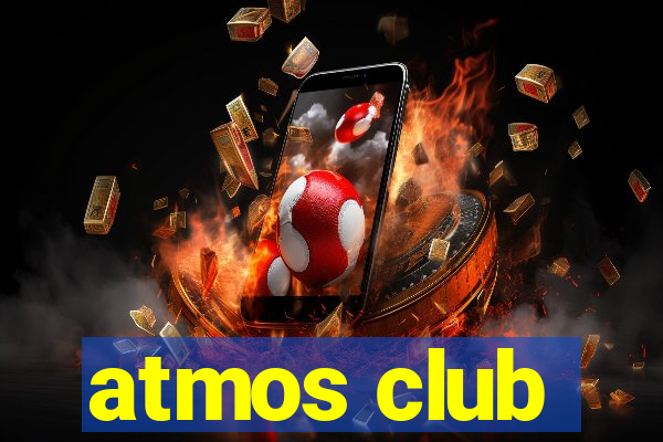 atmos club