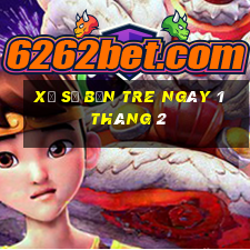 xổ số bến tre ngày 1 tháng 2