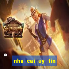 nha cai uy tin hien nay