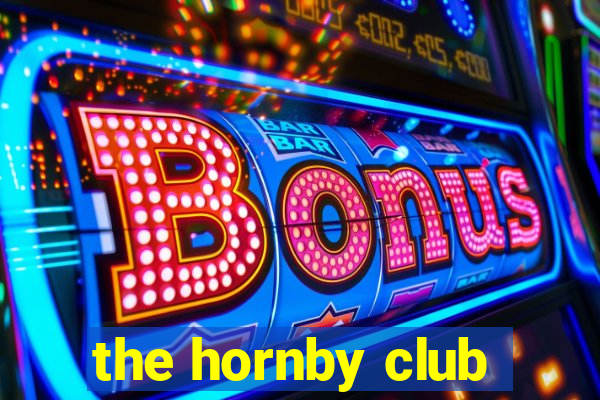 the hornby club