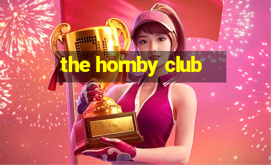 the hornby club