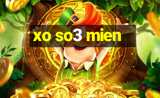 xo so3 mien