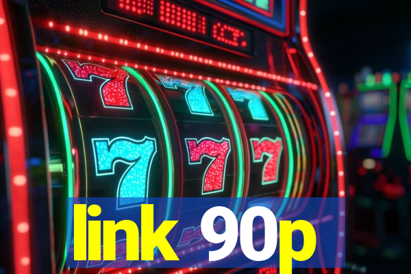 link 90p