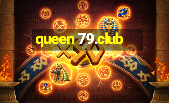 queen 79.club