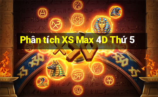 Phân tích XS Max 4D Thứ 5