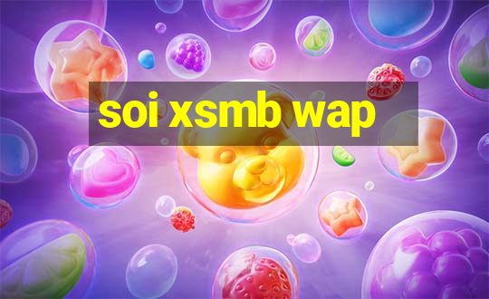 soi xsmb wap