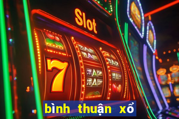 bình thuận xổ số miền nam