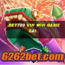 Bet789 Vin Win Game Bài