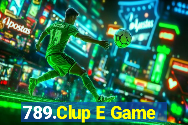 789.Clup E Game