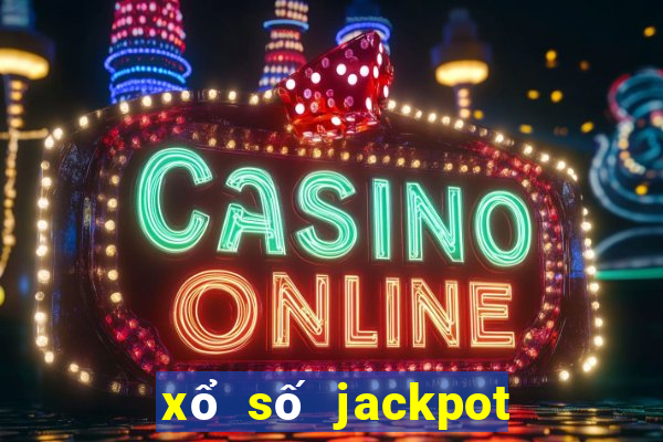 xổ số jackpot là gì