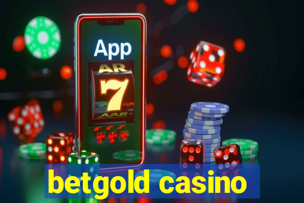 betgold casino