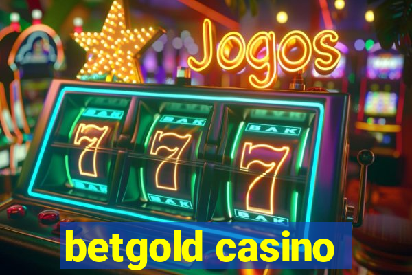 betgold casino