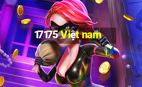 17175 Việt nam