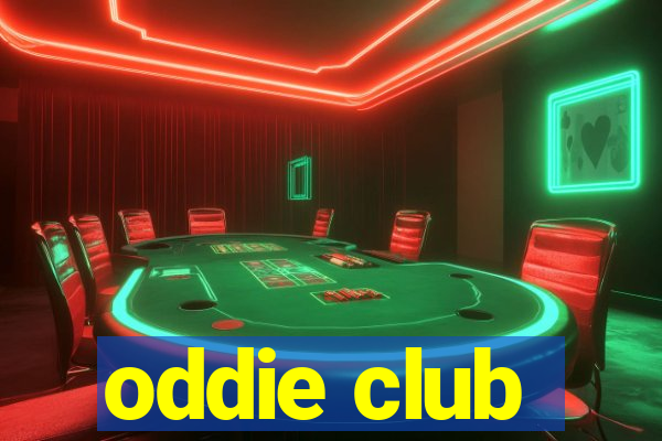 oddie club