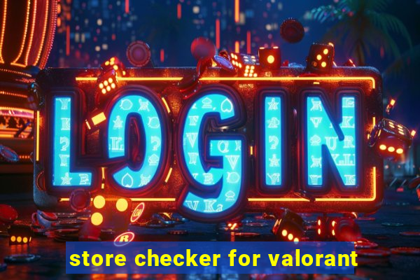 store checker for valorant