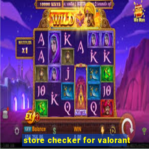 store checker for valorant