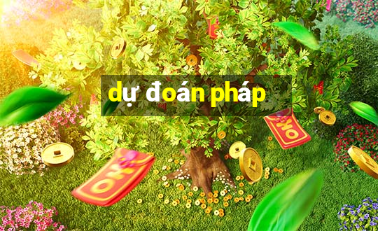 dự đoán pháp