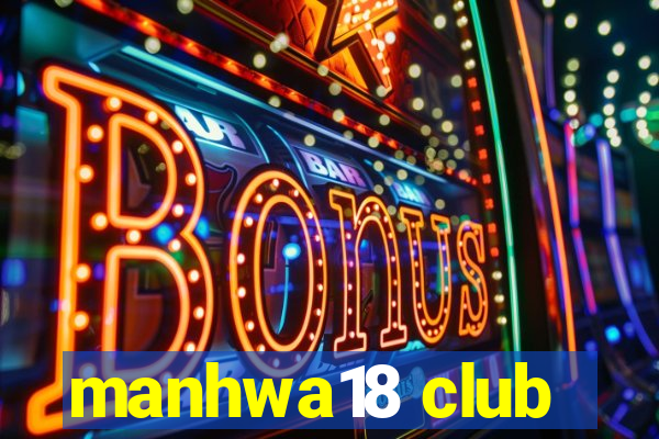 manhwa18 club