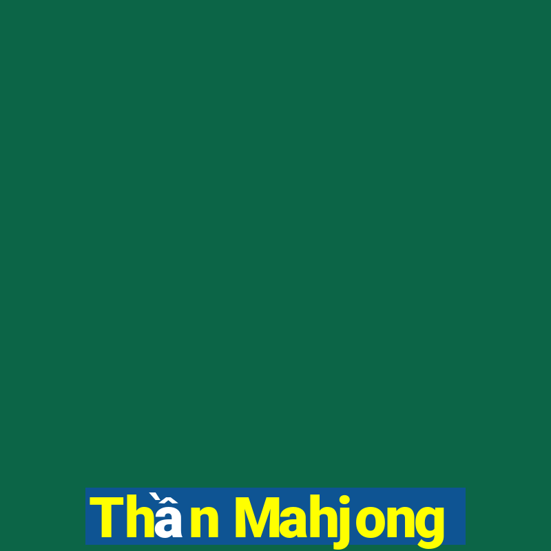 Thần Mahjong