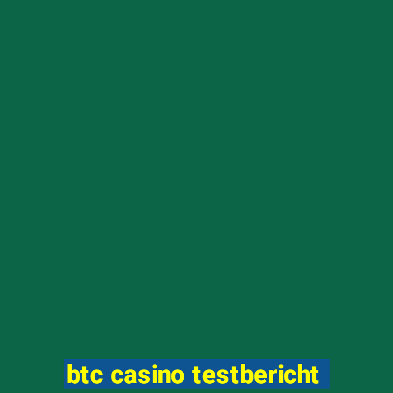 btc casino testbericht