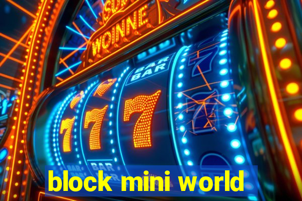 block mini world