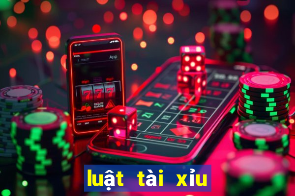 luật tài xỉu bóng đá