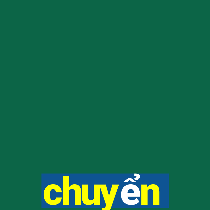 chuyển